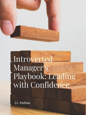 cover image of Introverted Manager's Playbook Leading with Confidence